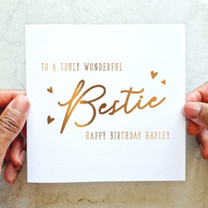 Cute Personalised Bestie Birthday Card - Card For Bestie’s Birthday - Birthday Card For Friend -Birthday Card For Her - Rose Gold Foil