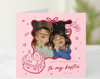 Personalised 40th Birthday Card for Best Friend, Bestie Photo Card for Her, Custom Name & Photo, 40th Birthday Keepsake Gift