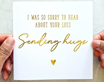 Sending A Hug Sympathy Card - Thinking Of You Card - Bereavement Card - Condolences Gold Foil Card