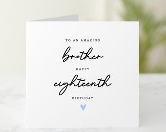 Brother 18th Birthday Card - 18th Birthday Card For Brother - Brother Card - To An Amazing Brother - 18th Birthday Card