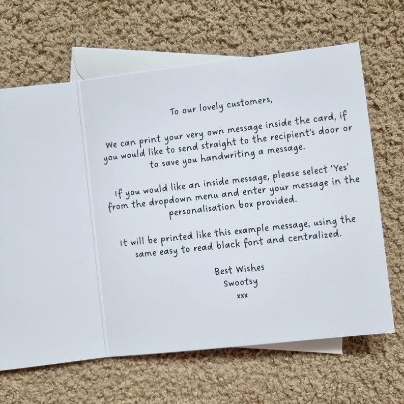 We can print your very own message inside the card for you.