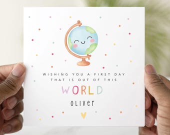 Personalised 1st Day At School Card, Good Luck Card For 1st Day At Nursery, School Good Luck On Your First Day Card, Cute World Design