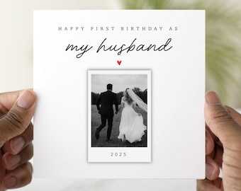 Personalised 1st Birthday As My Husband Card - Add A Photo Card - First Birthday Gift For Husband - 1st Birthday Card As My Husband