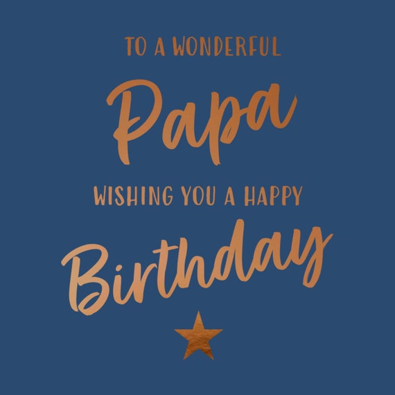 Papa Birthday Bronze Foil Card - Papa Card - Card for Papa - Card