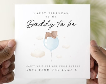 Cute Daddy To Be Birthday Card - First Daddy Birthday Card - 1st Card For Daddy To Be - Daddy Card From Bump