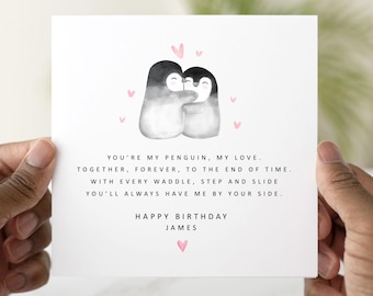 Penguin Poem Birthday Card - Personalised Birthday Card For Partner - Boyfriend Birthday Card - Card For Husband, Wife - Penguin Design