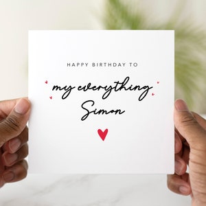 Personalised My Everything Birthday Card - Birthday Card For Boyfriend, Husband, Wife, Girlfriend - Romantic Partner Birthday Card - Fiancé