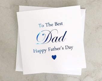 Dad Meaningful Father’s Day Card - Father’s Day Card - Father’s Day Card For Dad - Father’s Day - Dad Father’s Day Card - Blue Foiled Card