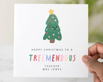 Personalised Teacher Pun Christmas Card - Christmas Card For Teacher - Teacher Appreciation Card - Thank You Teacher - Treemendous