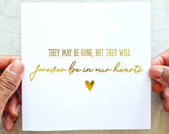 Forever In Our Hearts Sympathy Card - Thinking Of You Card - Sending A Hug Bereavement Card - Condolences Gold Foil Card