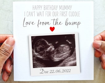 Baby Scan From The Bump Mummy Birthday Card - Mummy To Be Birthday Card From The Bump - Mum To Be Birthday Card - Mummy To Be - Printed Card