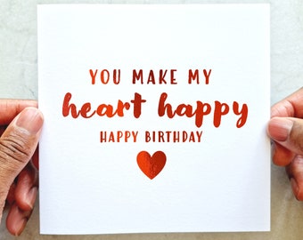 Happy Heart Romantic Birthday Card - Poem Birthday Card For Partner - Birthday Card For Husband, Wife, Boyfriend. Girlfriend - Red Foil Card