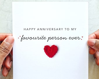 Favourite Person Ever - Anniversary Card - Handmade Crochet Heart - Anniversary Card For Partner, Husband, Wife, Boyfriend, Him Or Her