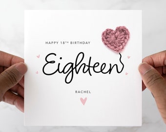Personalised 18th Birthday Card - Handmade Crochet Heart - 18th Birthday Card For Friend, Cousin, Colleague - Card For Any Recipient