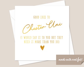 Personalised Good Luck For University Gold Foil Card - Best Of Luck At UniCard - Good Luck Card For University - Leaving For Uni Card