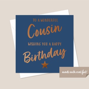Cousin Birthday Bronze Foil Card - Cousin Card - Card For Cousin - Birthday Card For Cousin - Cousin Birthday Card - Special Cousin Card