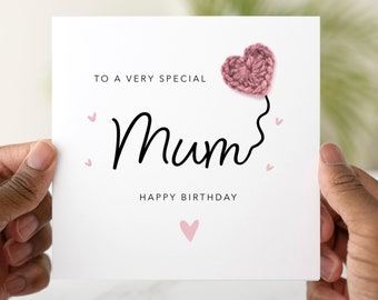 Mum Birthday Card - Handmade Crochet Heart - Birthday Card For Mum - Special Mum Crochet Card - Birthday Gift For mum