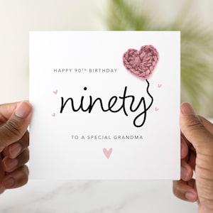 90th Grandma Birthday Card - Handmade Crochet Heart - 90th Birthday Card For Grandma - Special Grandma 90th Crochet Card - 90th Birthday