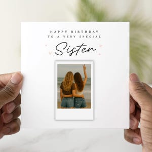 Custom Photo Sister Birthday Card - Add Your Own Photo - Birthday Card For Sister - Cute Sister Card - Personalised Card