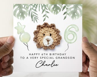 Personalised Grandson 6th Birthday Card - Handmade Crochet Lion - Grandson Sixth Birthday Card - For Grandson - 6th Birthday Card