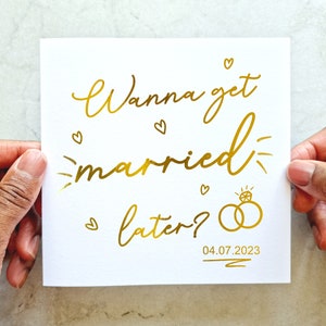 Wanna Get Married Later Wedding Card - Personalised Wedding Day For My Husband - Husband To Be Wedding Card - Card For Wedding - Gold Foil