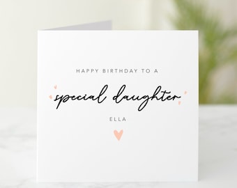 Personalised Daughter Birthday Card - Birthday Card For Daughter - Special Daughter Card - Customisable Greeting Card For Daughter