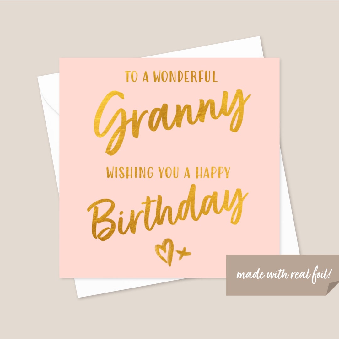 Granny Birthday Gold Foil Card - Granny Card - Card for Granny - Card ...