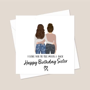 Personalised Sister Birthday Card - Birthday Card For Sister - Printed Sister Birthday Card - Custom Sister Birthday Card - Sister Card