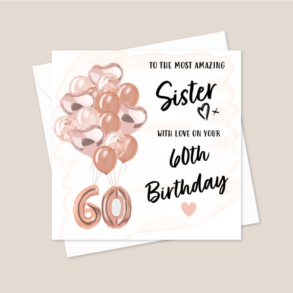 Sister 60th Birthday Card - 60th Birthday Card For Sister - Special 60th Birthday Card - Printed Card For Sister - 60th Birthday Card