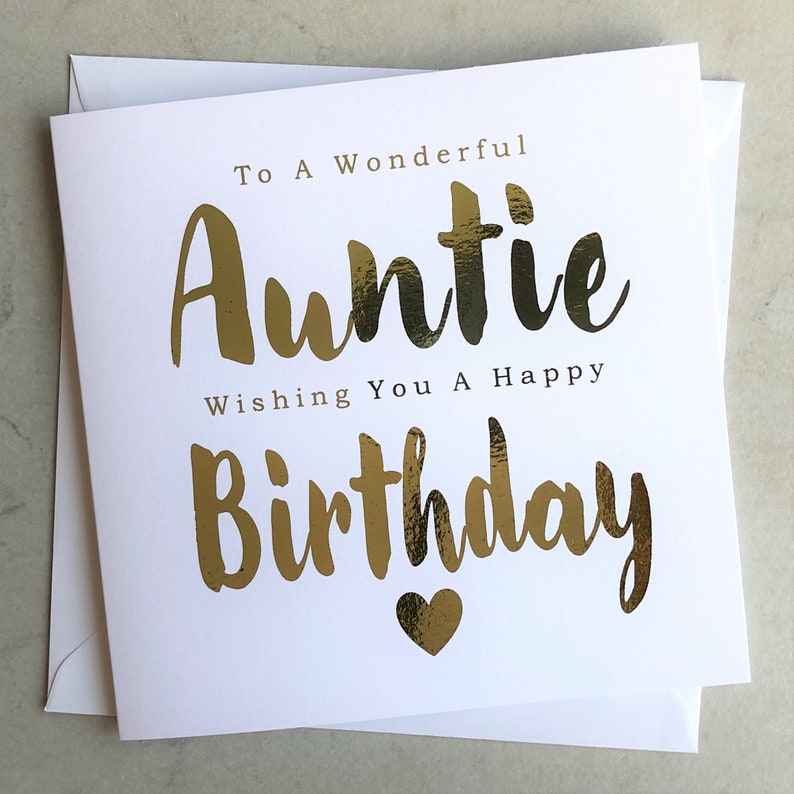 Gold Foil Finished Auntie Birthday Card - Birthday Card for Your Auntie ...
