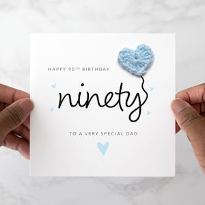 Personalised 90th Birthday Card - Handmade Crochet Heart - 90th Birthday Card For Any Recipient - Dad, Grandad, Uncle - Crochet Card
