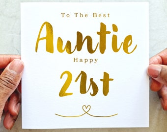 Auntie 21st Birthday Card - 21st Birthday Card For Auntie - Birthday Card For Her - Amazing Auntie 21st Birthday Card - Gold Foil Card