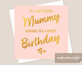 Mummy Birthday Card - Mummy Card - Card For Mummy - Card For Her - Best Mummy - Birthday Card For Mummy - Gold foil Card