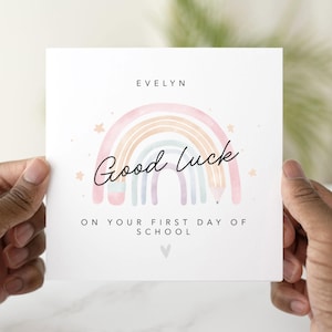 Personalised Rainbow First Day At school Card, Good Luck school Card, Good Luck On Your 1st Day Of School Card, Starting School Card