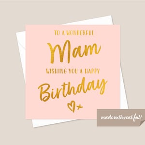 Mam Birthday Card - Mam Card - Card For Mam - Card For Her - Best Mam - Birthday Card For Mam - Gold foil Card