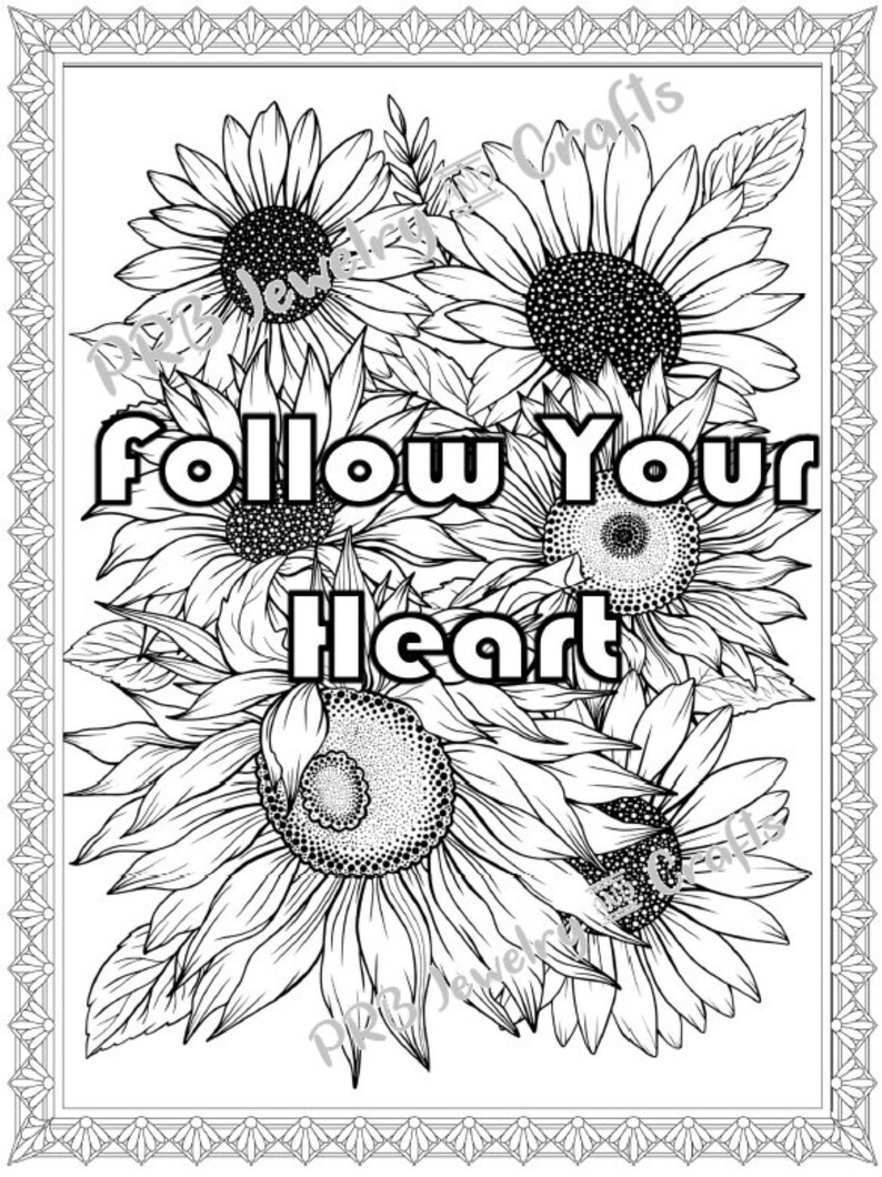10 Printable Floral Adult Coloring Pages// Sunflowers // Motivational ...
