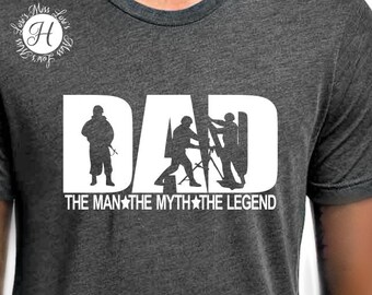 Dad the MAN the myth the legend SVG dfx Cricut fathers day svg, military svg, dad svg, soldier svg, veteran svg, commercial license