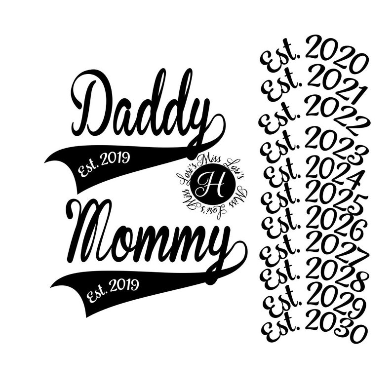 Download Daddy Mommy Est. 2019 SVG DFX Cricut Cameo baby svg mom ...