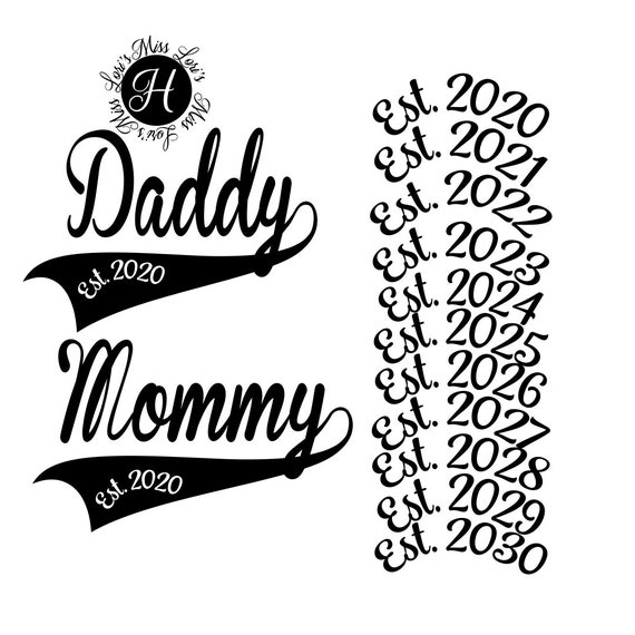 Download Daddy Mommy Est 2020 Svg Dfx Png Eps Pdfbaby Svg Mom Svg Dad Etsy