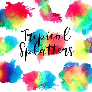 Splatters watercolor clipart, tropical clipart, blob, summer, watercolor elements, splashes, brush strokes, watercolor textures
