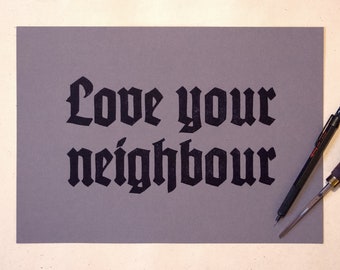 Love Your Neighbour - handmade linocut print A4 (grey or red paper)