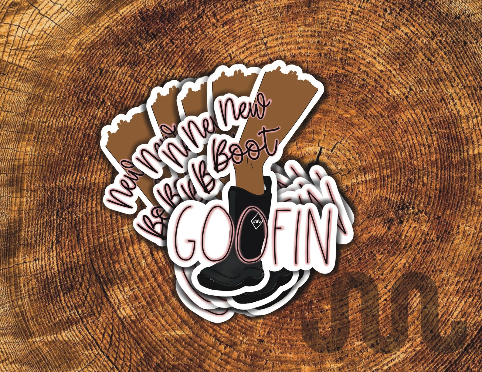 New Boot Goofin Muck Boots Sticker New Boot Goofin Funny Etsy