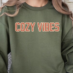 Cozy Vibes Sweatshirt, Fall Sweatshirt, Retro Fall Crewneck, Womens Fall Sweaters, Cozy Sweater Weather, Fall Shirts, Womens Gifts Halloween