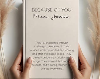 Personalized Teacher Notebook Gift, Custom Teacher Appreciation Journal, Because of You, Professor Thank You Gift, End of Year Teacher Gift