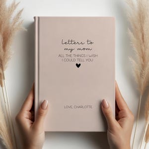 Cartas a mi mamá Cuaderno personalizado - Diario de duelo personalizado por la pérdida de una madre - Regalo conmemorativo para mamá - Recuerdo de mamá en duelo - Simpatía para mamá