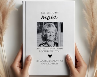 Notitieboek Brieven aan mijn moeder, dagboek voor moeder verdriet, cadeau moeder, herdenkingscadeau moeder, moederdagcadeau, verlies van moeder, alle dingen waarvan ik wou dat ik je dat kon vertellen