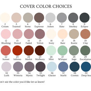 Puede incluir: Carta de colores con 40 opciones, incluyendo blanco, crema, negro y varias tonalidades de rosa, marr&oacute;n, verde y azul. El texto "COVER COLOR CHOICES" est&aacute; en la parte superior, y "If you don't see the color you'd like let us know!" en la inferior.