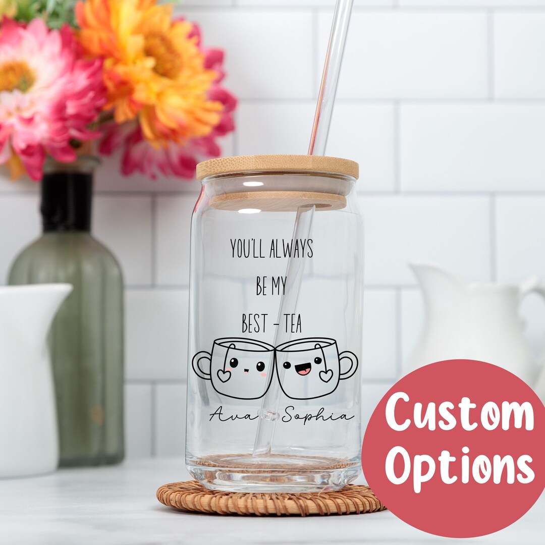 Best-tea Gift, Custom Bestie 16oz Glass Can, Personalized Best Friend ...