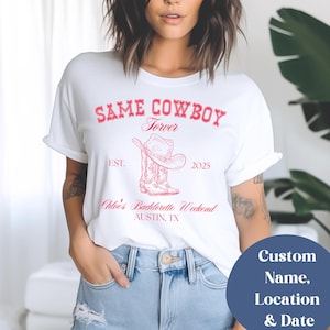Même chemise d&#39;enterrement de vie de jeune fille cow-boy pour toujours, t-shirt de mariée western personnalisé, dernier week-end de rodéo EVJF, emplacement EVJF