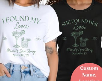 She Found Her Lover Bachelorette Shirt Bachelorette Party Custom Location Bachelorette Shirt Matching Shirts For Bridal Part Cocktail Club